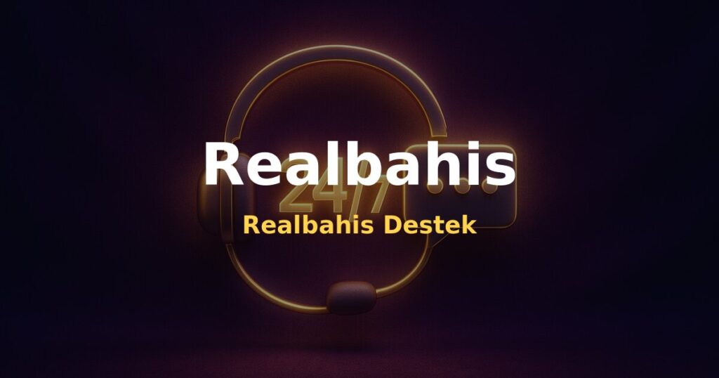 Realbahis Destek - Realbahis
